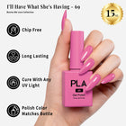 PLA Nail Lacquer I'll Have What She's Having (69)